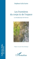 Les frontières du corps et de l'espace: La métaphysique de Newton (Eidos) (French Edition) 2343075433 Book Cover