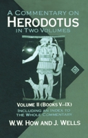 A Commentary On Herodotus In Two Volumes (Books V-IX) 0198721390 Book Cover