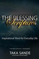 The Blessing Scriptures: Inspirational Word for Everyday Life 0620692847 Book Cover