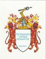The Beginners Ancestor Research Kit 155867019X Book Cover