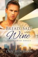 Bread, Salt & Wine 1942255098 Book Cover
