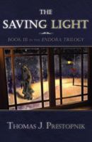 The Saving Light 0741440326 Book Cover