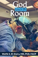 God was in the Room B0FPBY2677 Book Cover