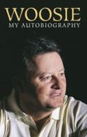 Woosie: My Autobiography 0007144423 Book Cover