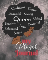My Prayer Journal: A 90 Day Spiritual Guide Journal of Grace, Prayer and Devotion 8"x10" 1674557027 Book Cover