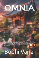 omnia: Caminhos da Sabedoria: Uma Viagem pela Essência do Budismo e pela Vida de Siddhartha Gautama B0CR7T52PB Book Cover