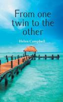 From One Twin to the Other 1785076418 Book Cover
