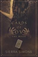 Cards of Love: The Moon 1732172285 Book Cover