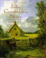 John Constable's Skies: A Fusion of Art and Science 1902459024 Book Cover