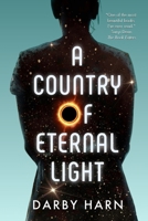 A Country Of Eternal Light 1737009706 Book Cover