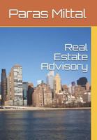 Real Estate Advisory (Version 1) 1718033931 Book Cover