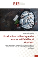 Production halieutique des mares artificielles et réserves 6203412090 Book Cover