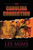 The Carolina Connection 1644370794 Book Cover