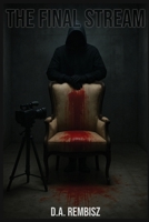 The Final Stream B0FJRPQHQ6 Book Cover