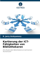 Kartierung der ICT-Fähigkeiten von Bibliothekaren 6205700948 Book Cover