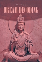 Dream Decoding B0DZQDP91Y Book Cover