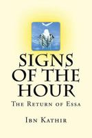 Signs of the Hour: The Return of Essa 1537282247 Book Cover