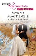 Riches to Rags Bride 0373177240 Book Cover