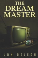 The Dream Master 1674811764 Book Cover