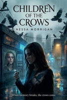 Children of the Crows B0GS7FJV1G Book Cover