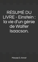 RSUM DU LIVRE - Einstein: la vie d'un gnie de Walter Isaacson. B08RB6LC7M Book Cover