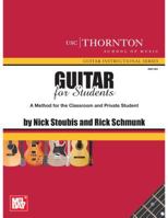 Guitar for Students: A Method for the Classroom and Private Student 0786680067 Book Cover