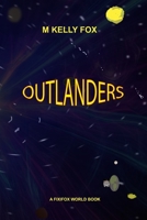 Outlanders 1515139425 Book Cover