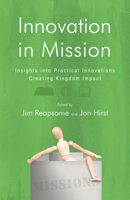 Innovation In Mission 1932805761 Book Cover