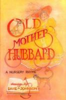 Old Mother Hubbard 0689814852 Book Cover