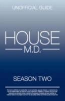 House MD: Season Two Unofficial Guide 1603320652 Book Cover