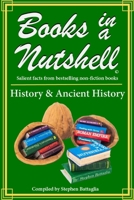 Books in a Nutshell - History & Ancient History: Volume 1 B0C52CNSZK Book Cover