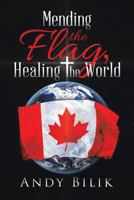 Mending the Flag, Healing the World 0228811384 Book Cover