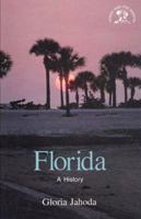 Florida: A History (States & the Nation) 0393301788 Book Cover