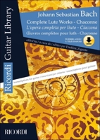 COMPLETE LUTE WORKS-CHACONNE TRANSCRIPTIONS FOR GUITAR BY FREDERIC ZIGANTE BK/2 CDS 8875929076 Book Cover