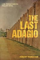 The Last Adagio 1986410277 Book Cover