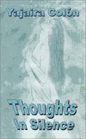 Thoughts in Silence 1403336830 Book Cover