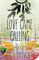Love Came Calling 1635552052 Book Cover