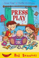 Press Play (Red Bananas) 1405282428 Book Cover