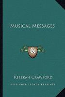 Musical Messages 1162766654 Book Cover