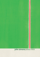 John Simons: Since 1955 1909526991 Book Cover