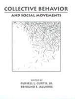 Collective Behavior and Social Movements 0205145337 Book Cover