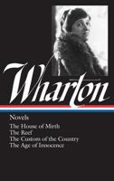 Novels: The House of Mirth / The Reef / The Custom of the Country / The Age of Innocence 0940450313 Book Cover