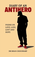 Diary of an Antihero B0FPMKB3M8 Book Cover