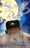Along for the Ride: A Pride and Prejudice Novella (Frolic and Romance) B08X6DXB2W Book Cover