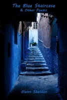 The Blue Staircase & Other Poems 195006302X Book Cover