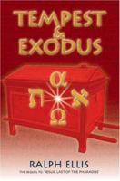 Tempest & Exodus: The Biblical Exodus Inscribed Upon an Egyptian Stele 0932813984 Book Cover