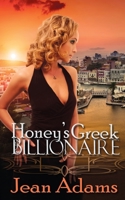 Honey's Greek Billionaire 1509212353 Book Cover