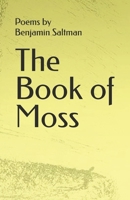 The Book Of Moss 1535151250 Book Cover