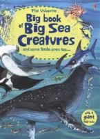 Big Book of Big Sea Creatures 0794532446 Book Cover