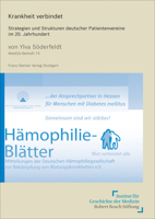Krankheit Verbindet: Strategien Und Strukturen Deutscher Patientenvereine Im 20. Jahrhundert 3515126546 Book Cover